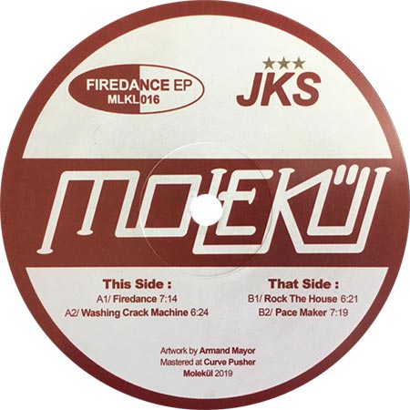 JKS - Firedance EP JKS - Firedance EP