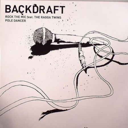 Backdraft - Rock The Mic /