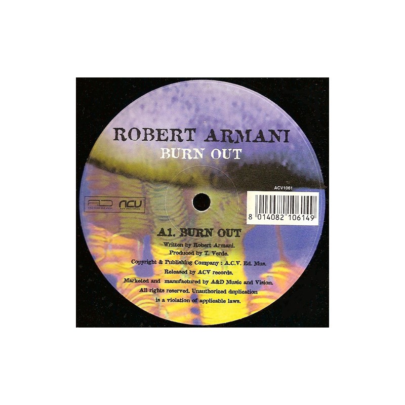 Robert Armani ‎– Burn Out