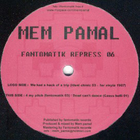 Mem Pamal - Fantomatik Repress