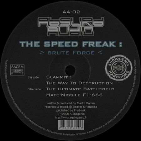 The Speed Freak- Brute Force The Speed Freak- Brute Force