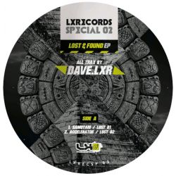 Dave.LXR - Lost & Found EP