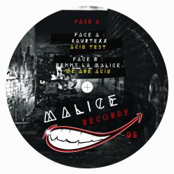 Kaurtexx / Benny La Malice - We Are Acid
