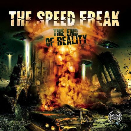 The Speed Freak - The End Of The Speed Freak - The End Of