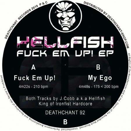 Hellfish - Fuck Em Up! EP