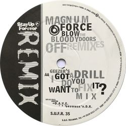 Magnum Force - Blow The Bloody Doors Off (Remixes)