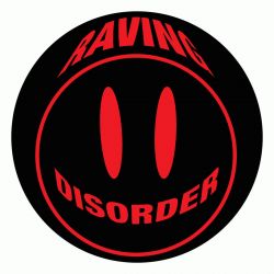 Raving Disorder Vol.1