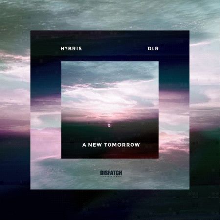 Hybris, DLR - A New Tomorrow