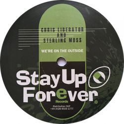 Chris Liberator And Sterling Moss - We're On The Outside