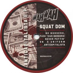 Squat Dom - Anticapitalista E.P.