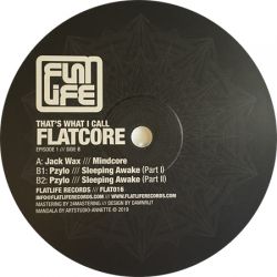 Jack Wax / Pzylo - That's What I Call Flatcore - Episode 1