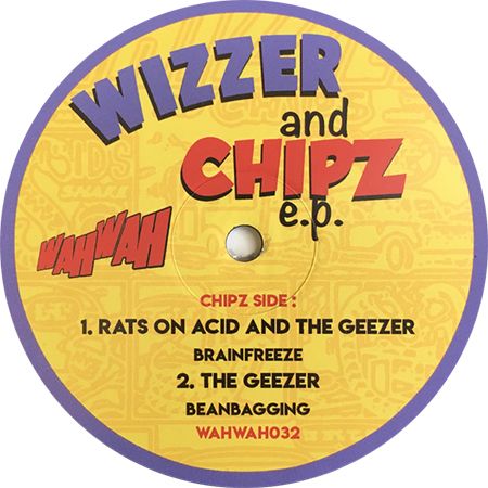 Wizzer And Chipz E.P.