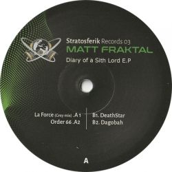 Matt Fraktal - Diary Of A Sith Lord E.P