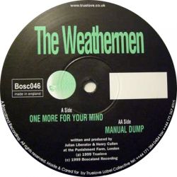 Weathermen - One More For Your Mind