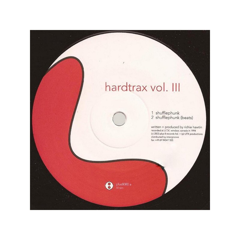 Richie Hawtin - Hardtrax Vol.