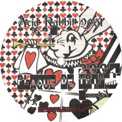 Acid Rabbit 2001 / Matek