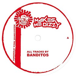 Banditos - Makes Me Dizzy 03
