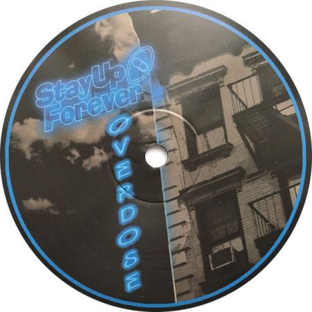 Stay Up Forever Overdose 03 Stay Up Forever Overdose 03