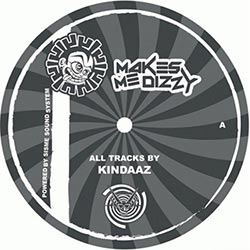 Kindaaz - Makes Me Dizzy 10