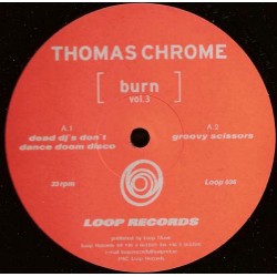 Thomas Chrome ‎– Burn Vol.3