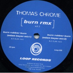 Thomas Chrome ‎– Burn Rmx Vol. 2