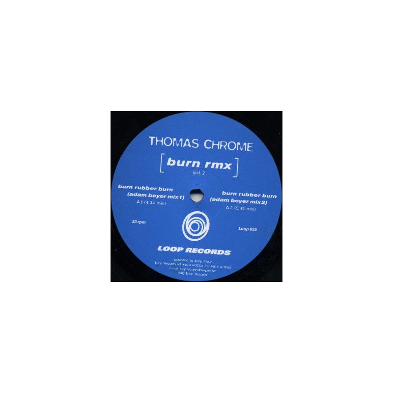 Thomas Chrome – Burn Rmx Vol. Thomas Chrome – Burn Rmx Vol.