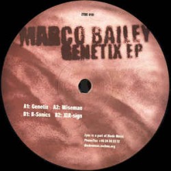 Marco Bailey – Genetix EP