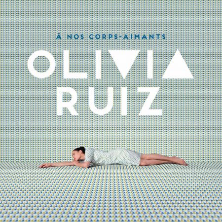 Olivia Ruiz - À Nos Olivia Ruiz - À Nos