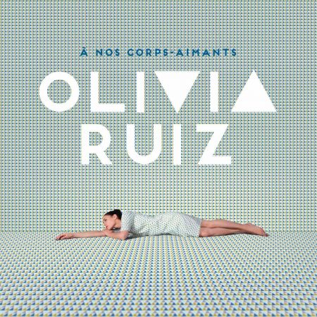 Olivia Ruiz - À Nos