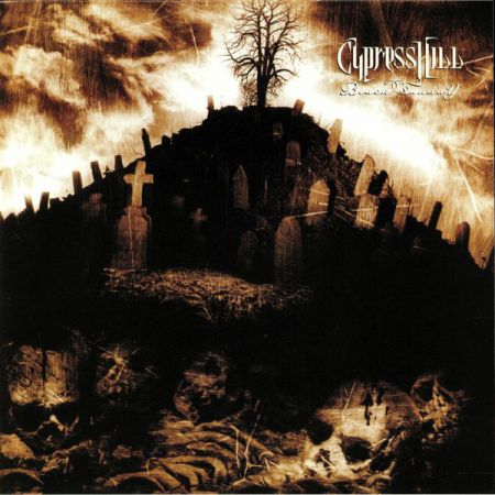 Cypress Hill - Black Sunday Cypress Hill - Black Sunday