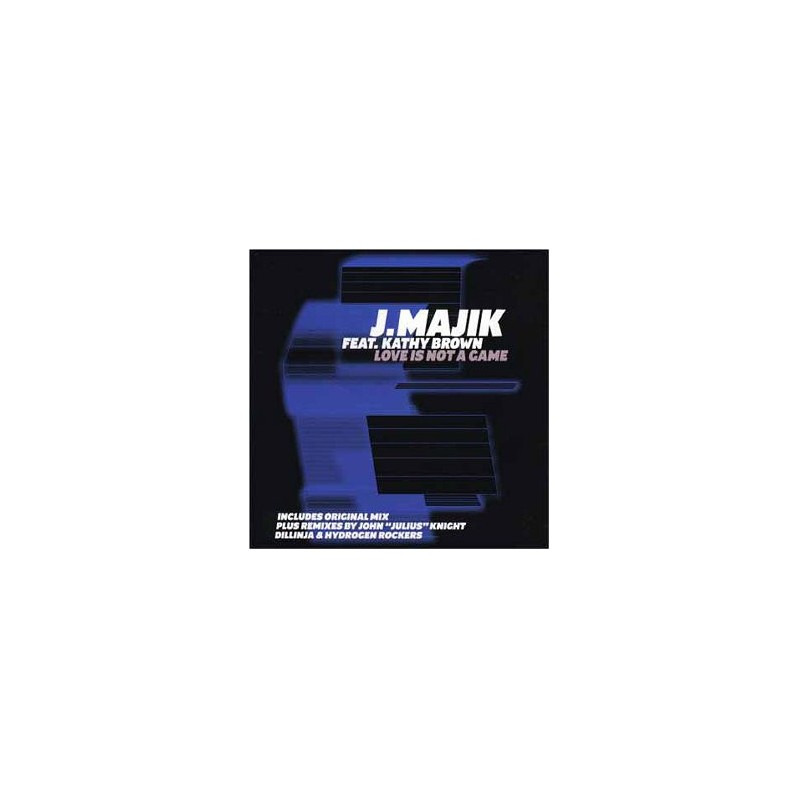 J Majik – Love Is Not A Game J Majik – Love Is Not A Game