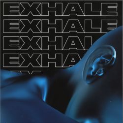 Exhale VA001 (Part 2)