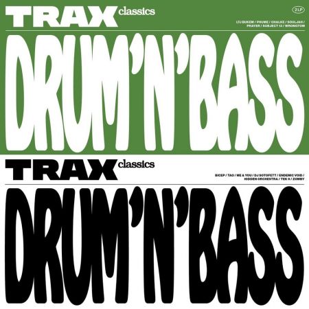 Trax Classics (Drum'n'Bass) Trax Classics (Drum'n'Bass)