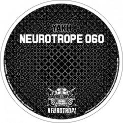 Yakh - Neurotrope 060