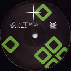 John Tejada ‎– Big City Music
