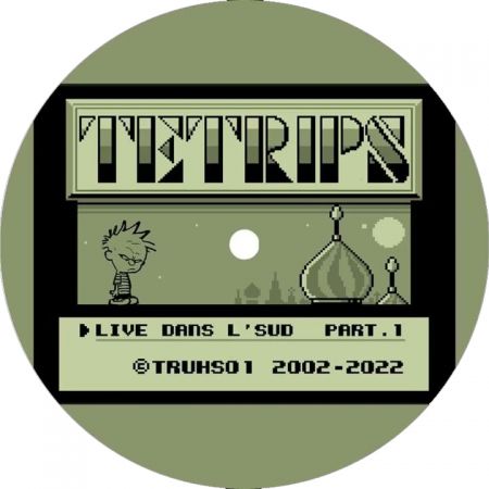 Tetrips - Live Dans L'Sud De Tetrips - Live Dans L'Sud De