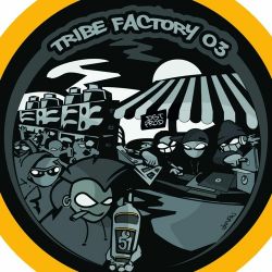 Tribe Factory 03