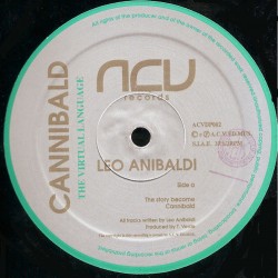 Leo Anibaldi ‎– Cannibald - The Virtual Language