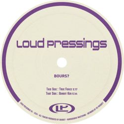 Bours? - Loud Pressings 04