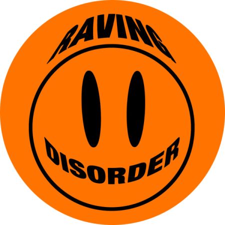 Raving Disorder Vol.6 Raving Disorder Vol.6