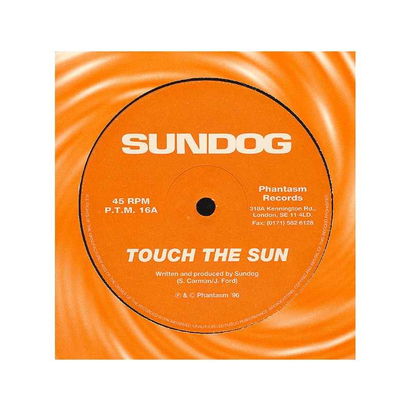 Sundog – Touch The Sun / Sundog – Touch The Sun /