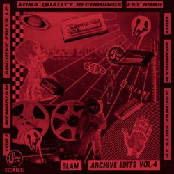 Slam - Archive Edits Vol.4