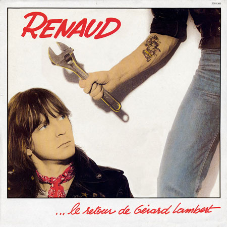 Renaud - Le Retour De Gérard