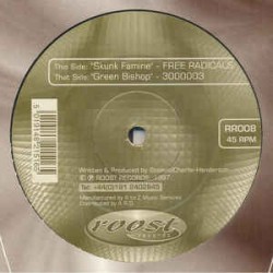 Free Radicals – Skunk Famine / Green Bishop