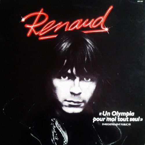 Renaud - Un Olympia Pour Moi Renaud - Un Olympia Pour Moi