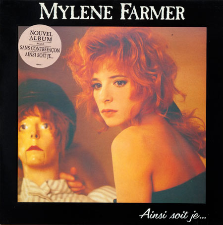 Mylène Farmer - Ainsi Soit Mylène Farmer - Ainsi Soit