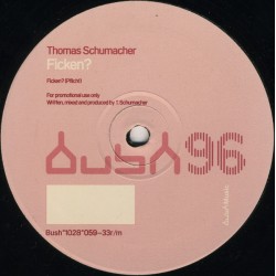 Thomas Schumacher ‎– Ficken?