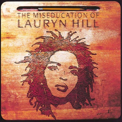 Lauryn Hill - The Miseducation