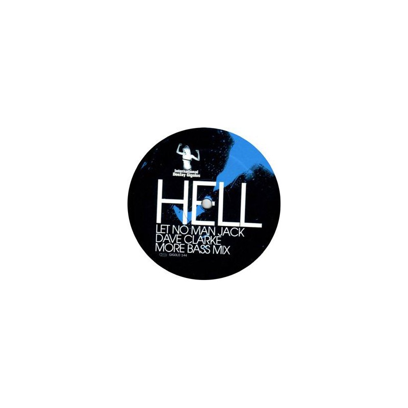 Hell - Let No Man Jack
