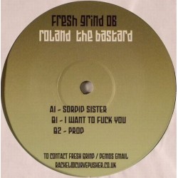 Rowland The Bastard - Sordid Sister